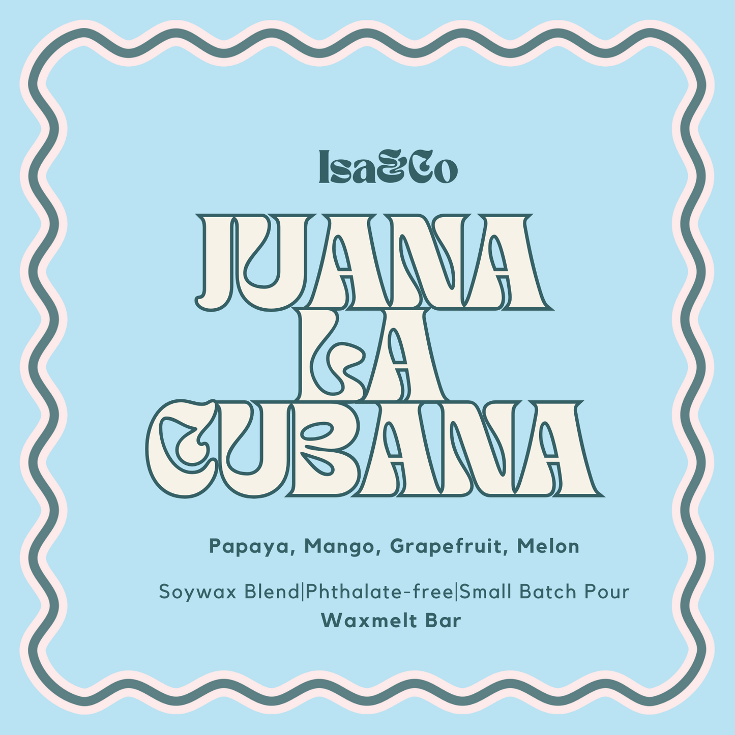 Juana La Cubana (Wax melt)