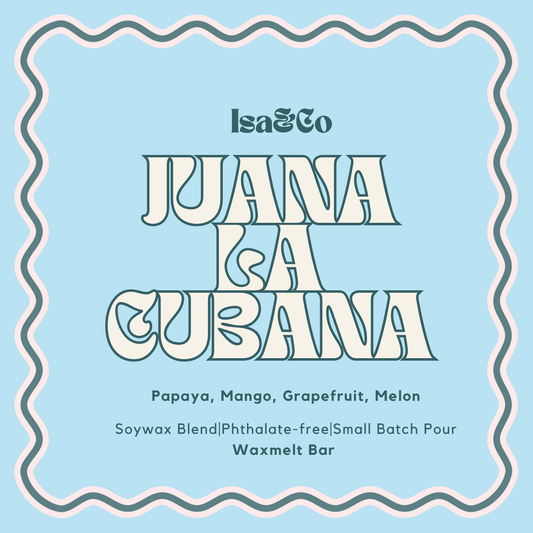 Juana La Cubana (Wax melt)